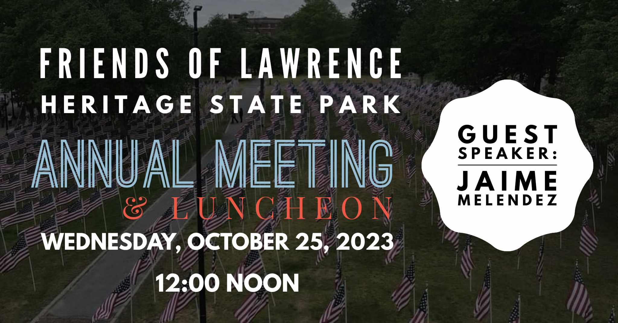 Annual Meeting Wednesday October 25 2023 At Noon Friends Of Lawrence Heritage State Park 